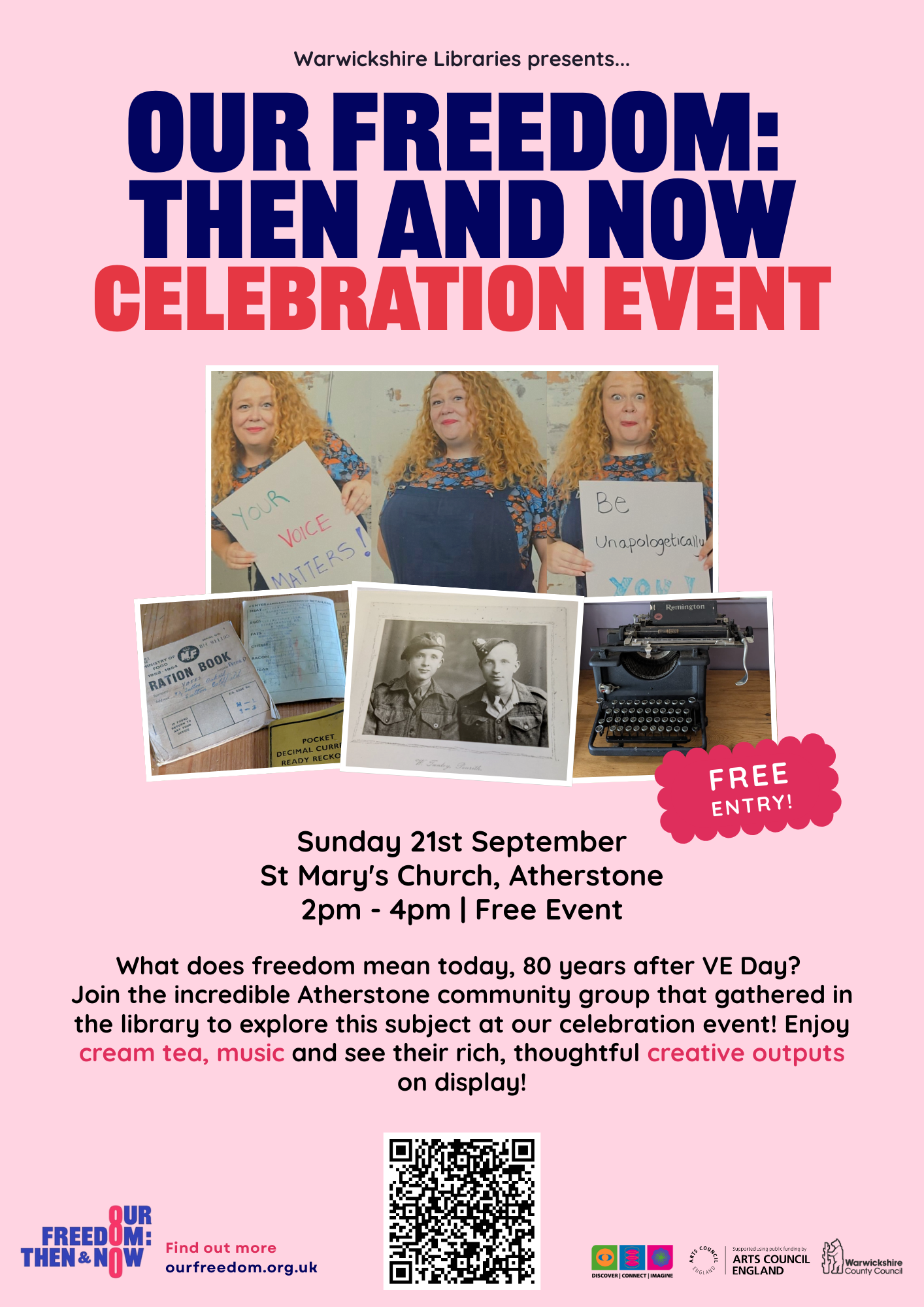 A promotional flyer for "Our Freedom: Then and Now Celebration Event" presented by Warwickshire Libraries. The flyer has a pink background with bold navy blue and red text. It features a collage of photos showing a woman with curly blonde hair holding signs reading "Your Voice Matters" and "Be Unapologetically You