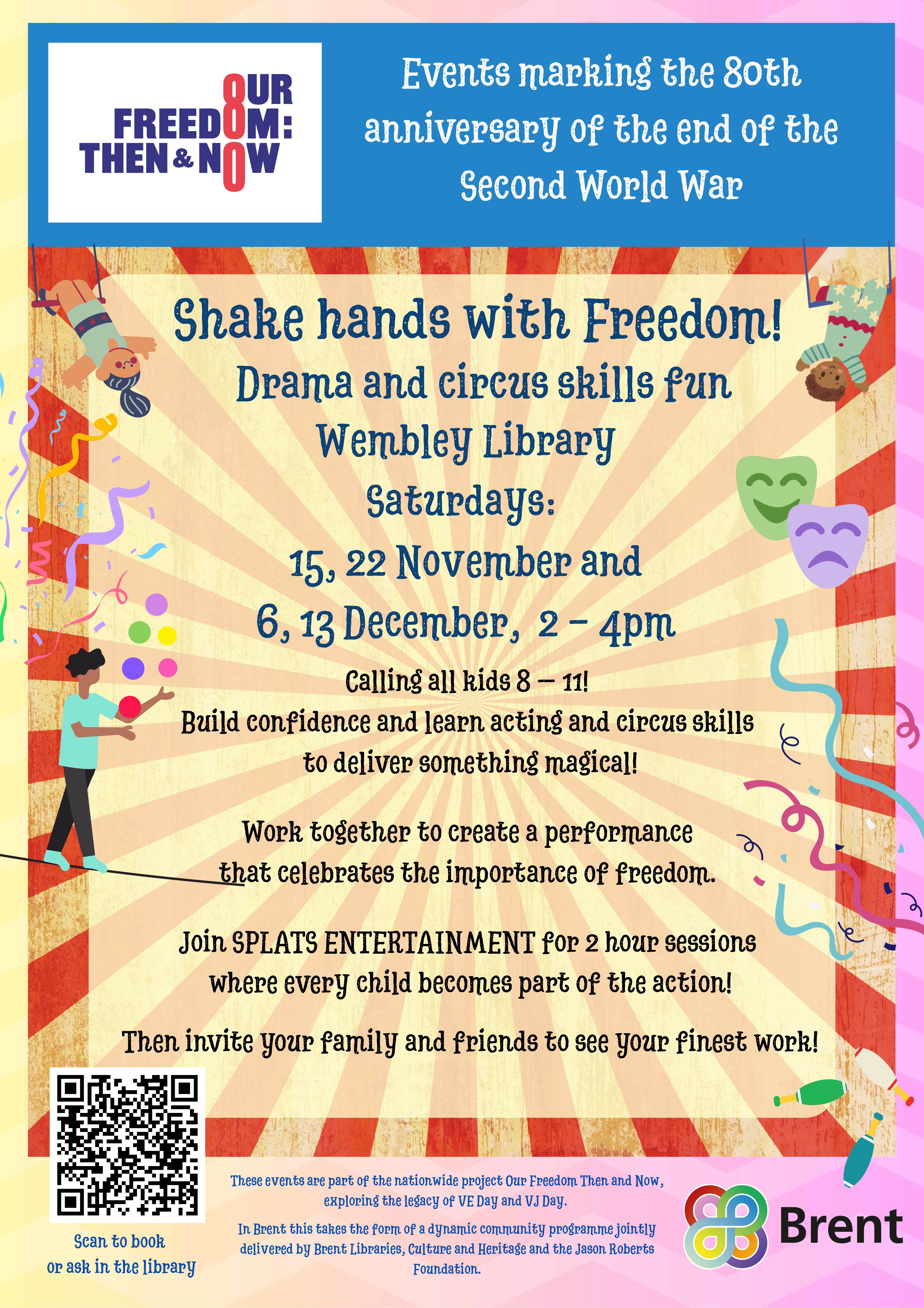 A poster advertising the 'Shake hands with Freedom!' event on Saturdays from 15 - 22 Nov and 6 - 13 Dec